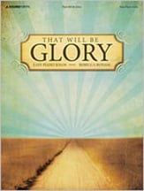 That Will Be Glory piano sheet music cover